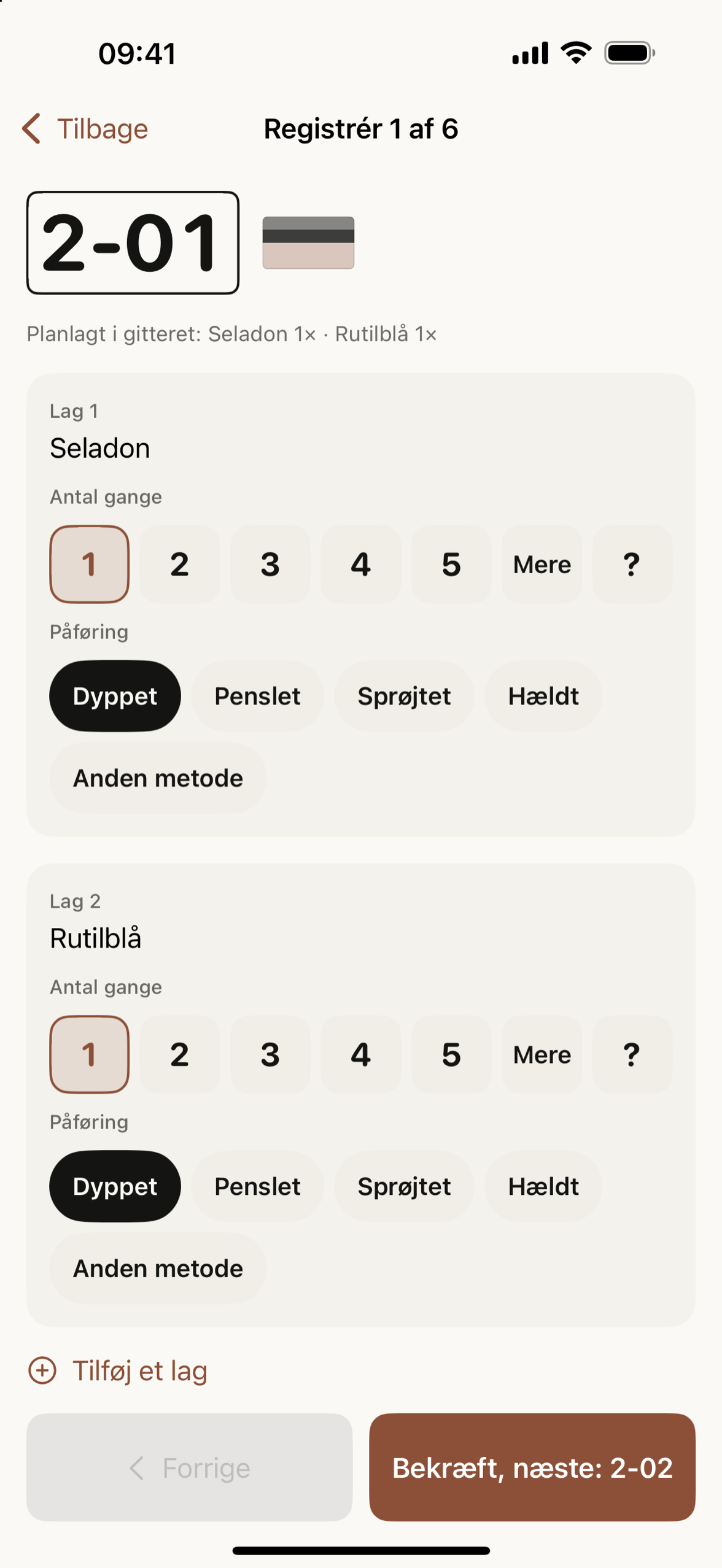 Prøvebrik 2-01 registreres, lag for lag